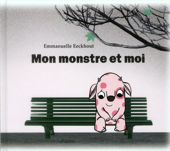 Mon monstre et moi