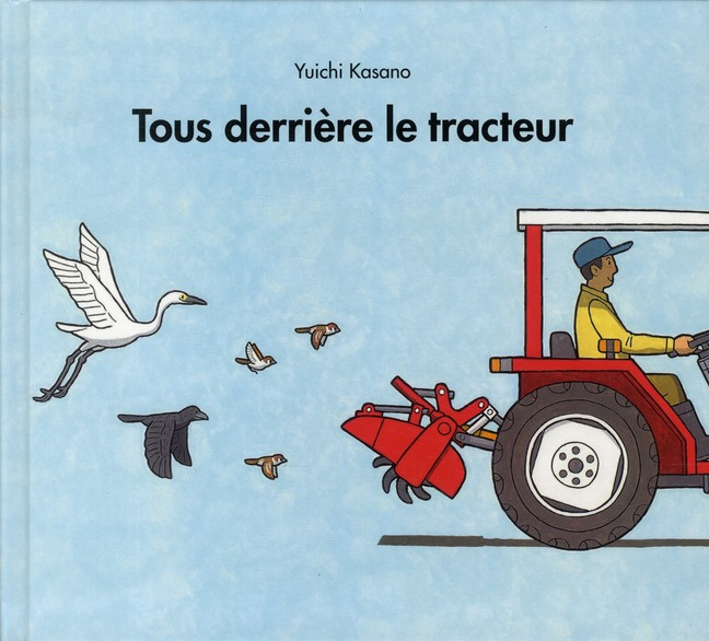 Tous derrière le tracteur