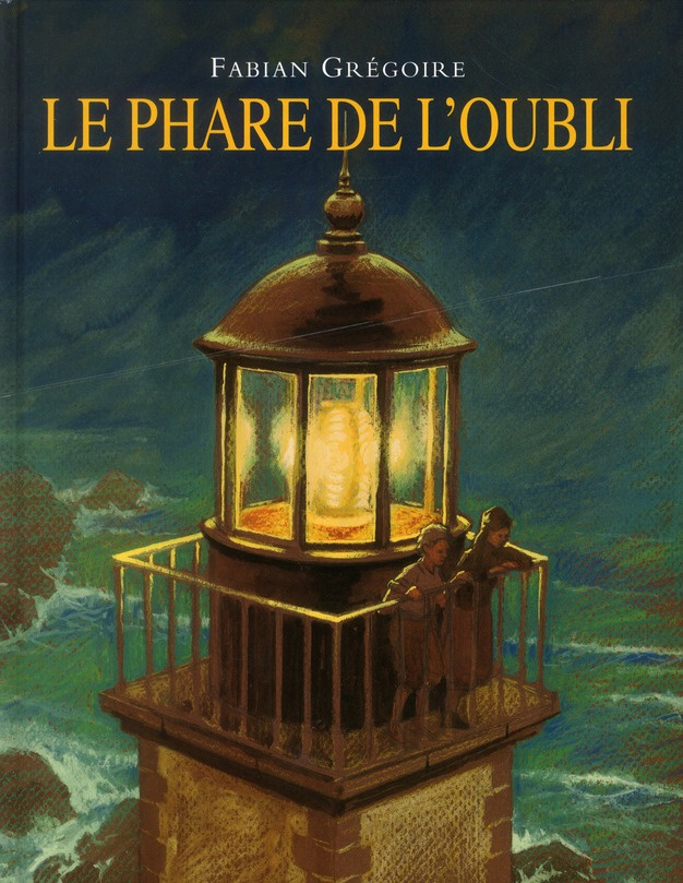 Le phare de l'oubli