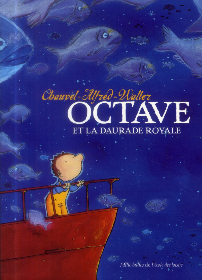 Octave et la daurade royale