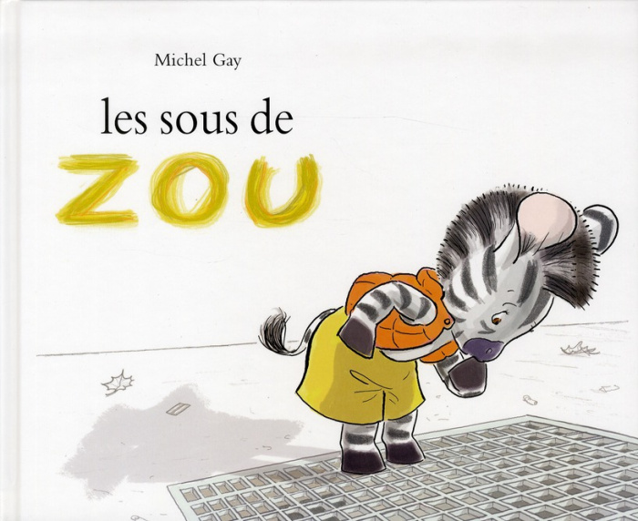 Zou : Les sous de Zou