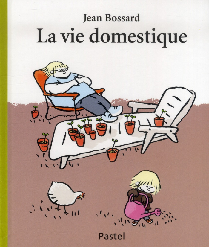 La vie domestique