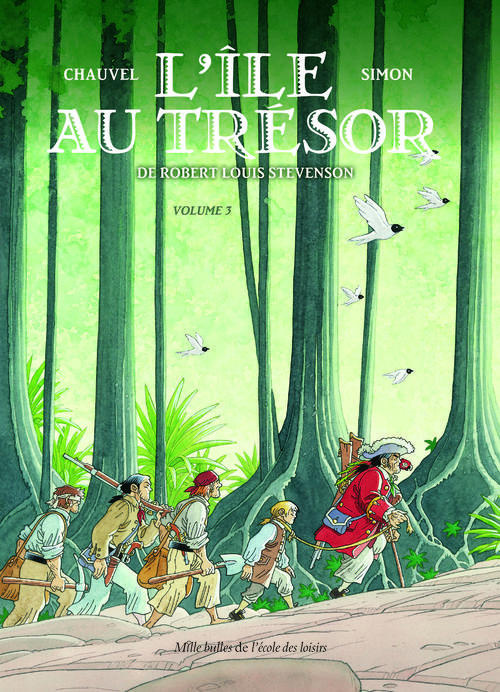 L'Ile au trésor Tome 3