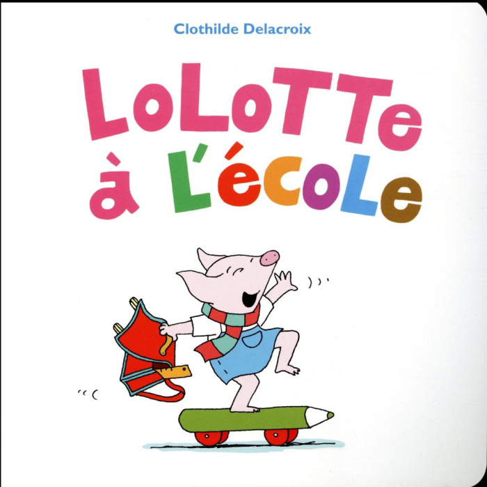 Lolotte à l'école