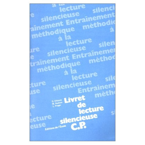 LIVRET DE LECTURE SILENCIEUSE C P