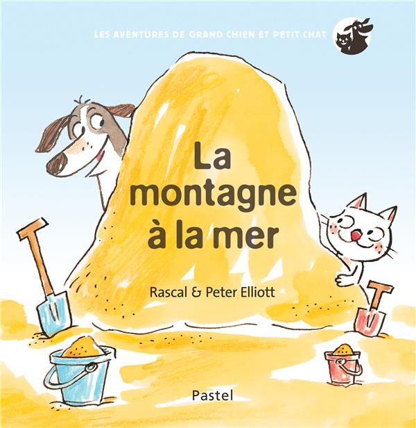 Les aventures de Grand Chien et Petit Chat : La montagne à la mer