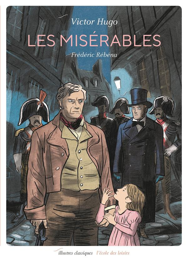 Les misérables. Texte abrégé