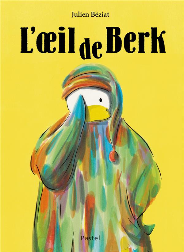 Berk : L'oeil de Berk