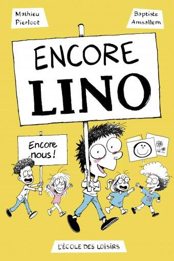 Lino : Encore Lino !