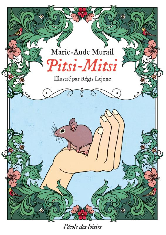 Pitsi-Mitsi. Du temps où les animaux parlaient