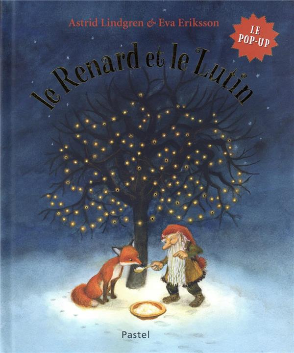 Le Renard et le Lutin. Le pop-up