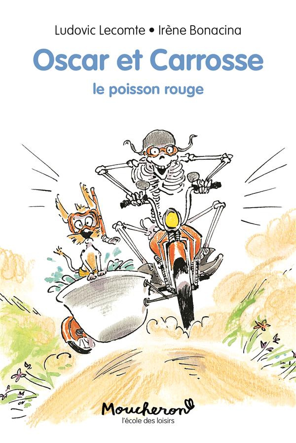 Oscar et Carrosse : Le poisson rouge