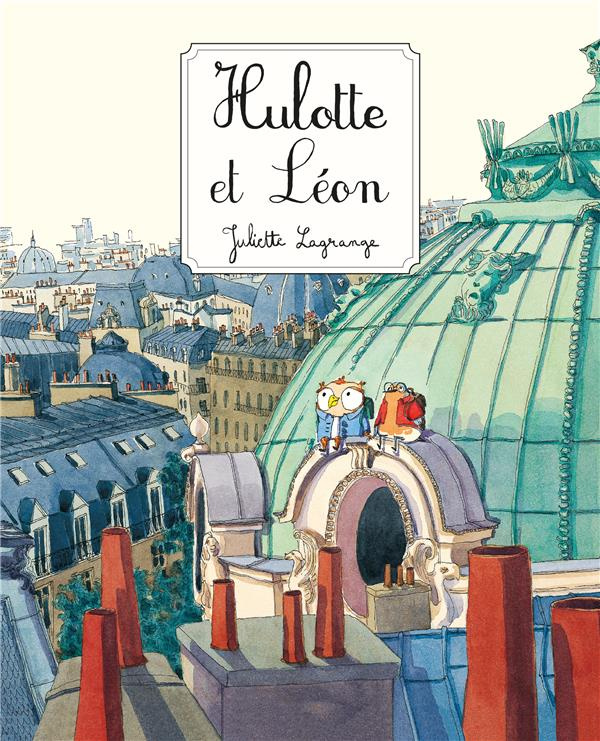 Hulotte : Hulotte et Léon