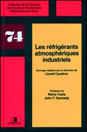 LES REFRIGERANTS ATMOSPHERIQUES INDUSTRIELS