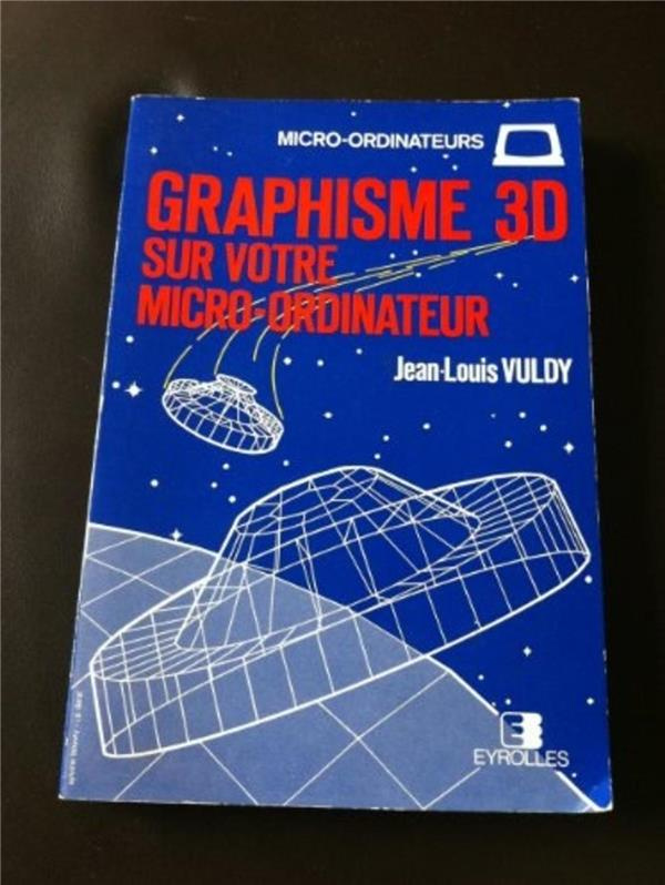 GRAPHISME 3D SUR VOTRE MICRO-ORDINATEUR