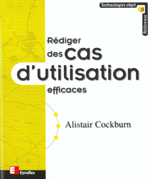 Rediger des cas d'utilisation efficaces