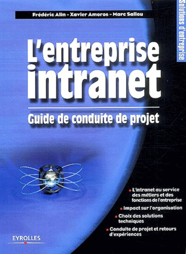 L'entreprise intranet. Guide de conduite de projet