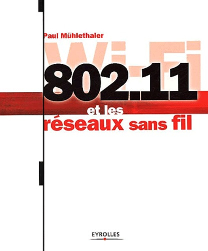 802.11 et les réseaux sans fil