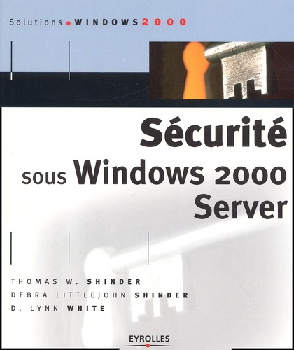 Sécurité sous Windows 2000 Server
