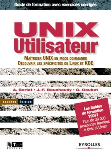 Unix Utilisateur. 2e édition