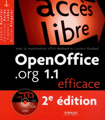 OpenOffice.org 1.1.3 efficace. Writer Calc Impress Draw BDs, 2e édition, avec 1 CD-ROM