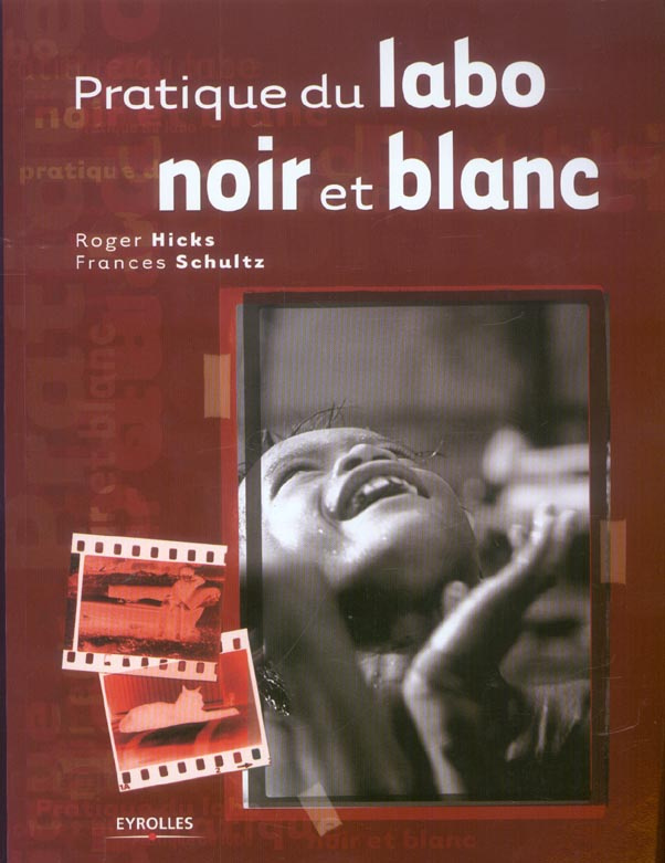 Pratique du labo noir et blanc