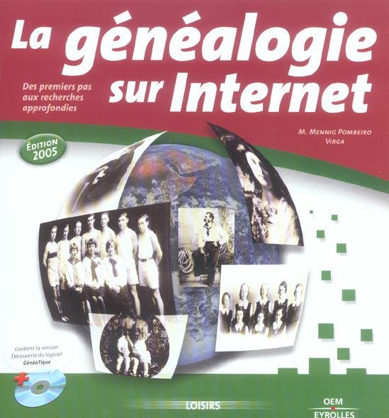 La généalogie sur Internet. Avec 1 CD-ROM