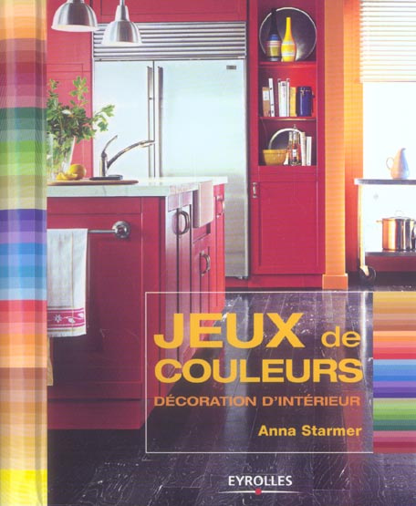 Jeux de Couleurs / Décoration d'intérieur