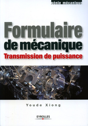 Formulaire de mécanique. Transmission de puissance