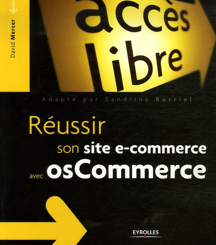 Créer son site e-commerce avec osCommerce en accès libre et gratuit !