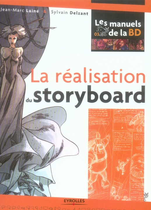 La réalisation du storyboard