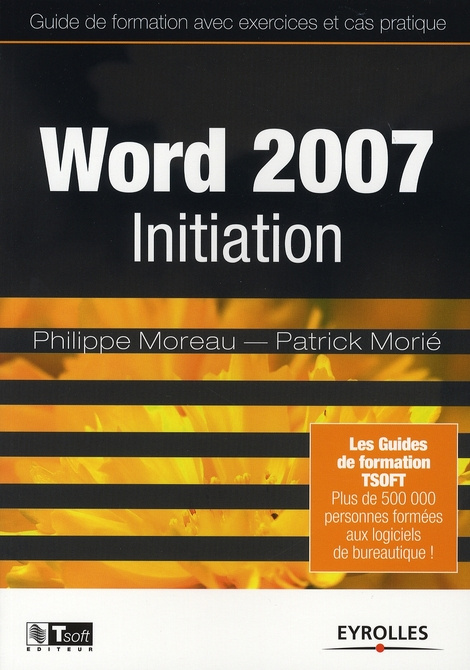 Word 2007. Initiation