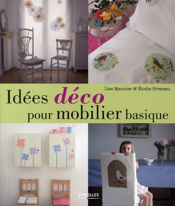 Idées déco pour mobilier basique