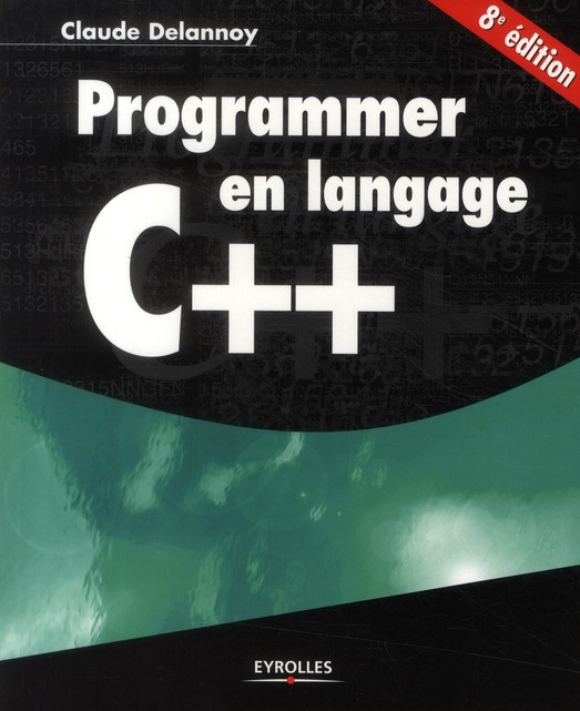Programmer en langage C  . 8e édition