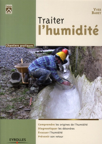 Traiter l'humidité. 2e édition