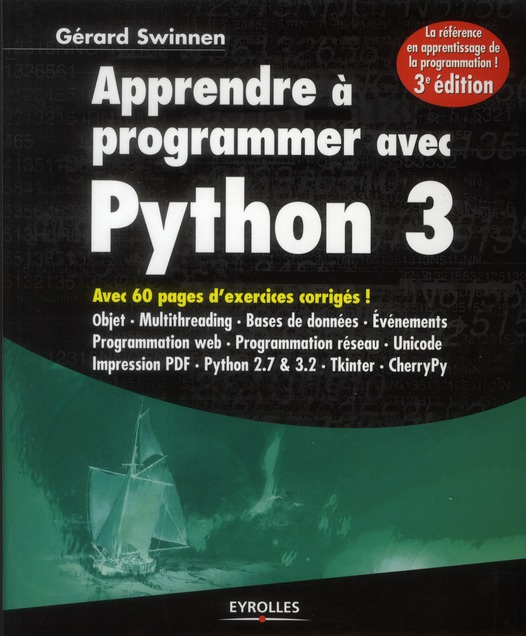 Apprendre à programmer avec Python 3. 3e édition