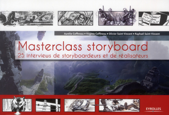 Masterclass storyboard. 25 interviews de storyboardeurs et de réalisateurs