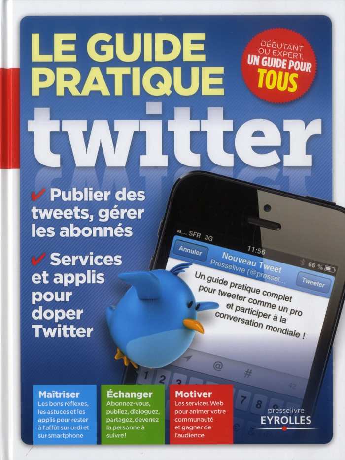 Le guide pratique Twitter