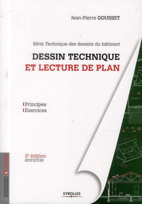 Dessin technique et lecture de plan. 2e édition