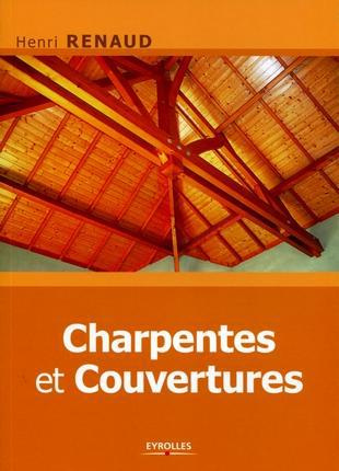 Charpentes et couvertures. 2e édition