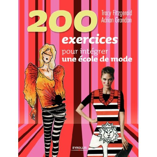 200 exercices pour intégrer une école de mode