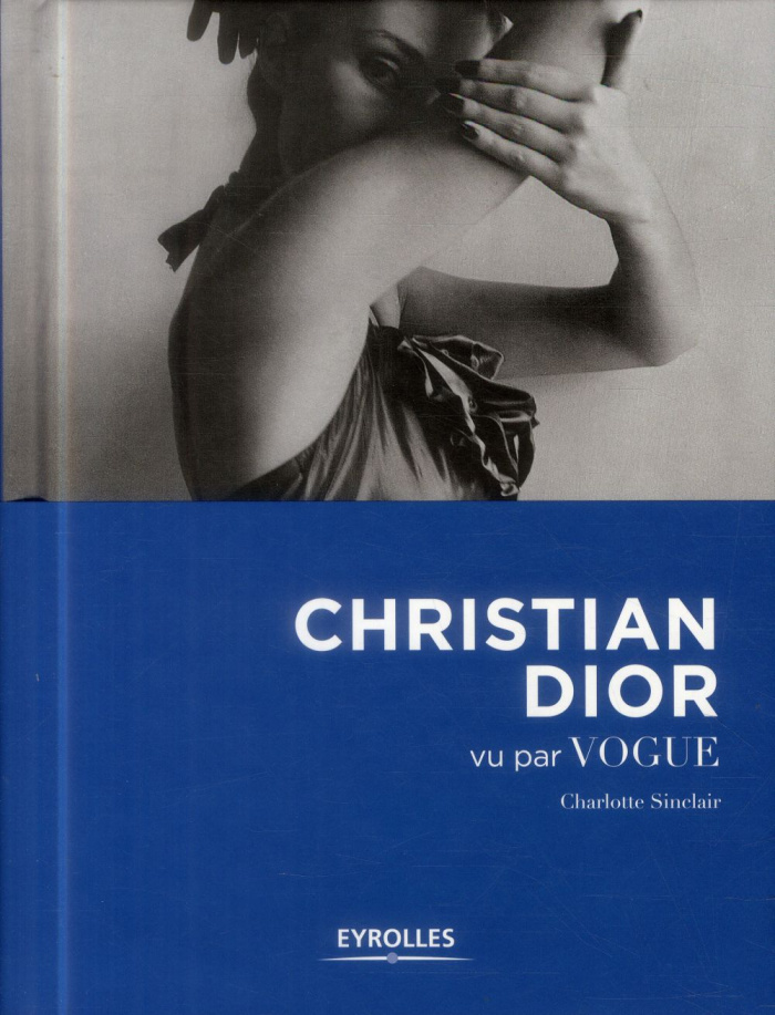 Christian Dior vu par Vogue