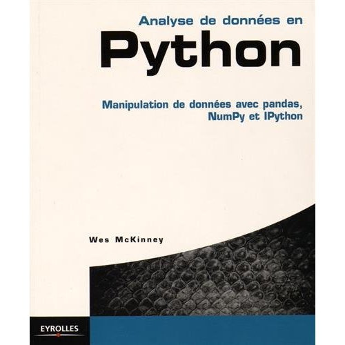 Analyse de données en Python. Manipulation de données avec pandas, NumPy et IPython