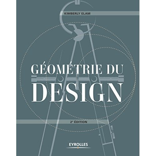 Géométrie du design. 2e édition
