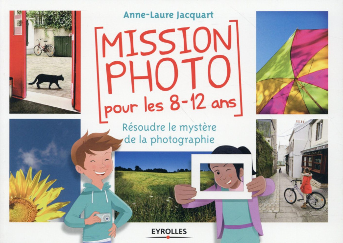 Mission photo pour les 8-12 ans. résoudre le mystère de la photographie