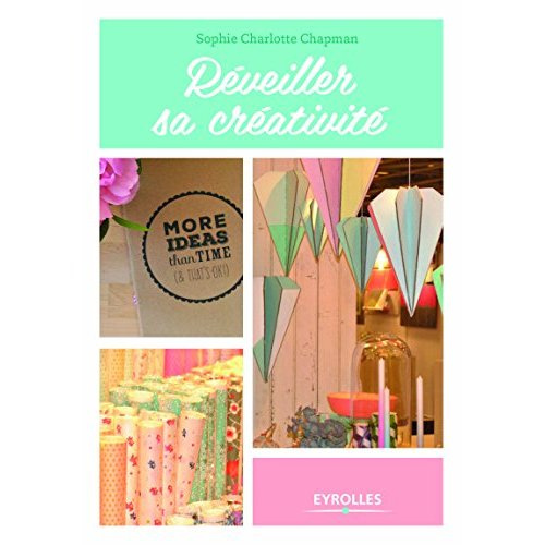 Réveillez votre créativité