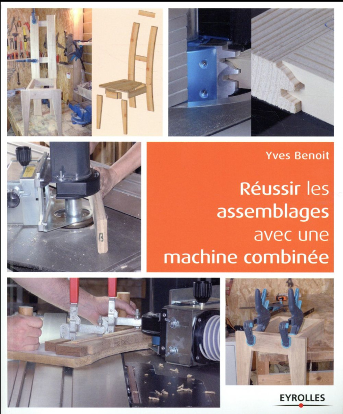 Réussir les assemblages avec une machine combinée