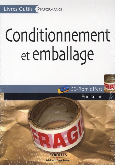 Conditionnement et emballage. Avec 1 CD-ROM