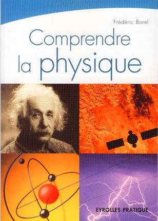 Comprendre la physique : QCM illustré