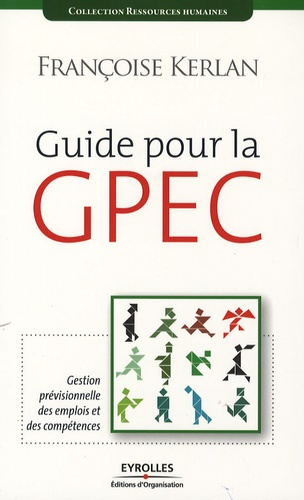 Guide pour la GPEC. 3e édition